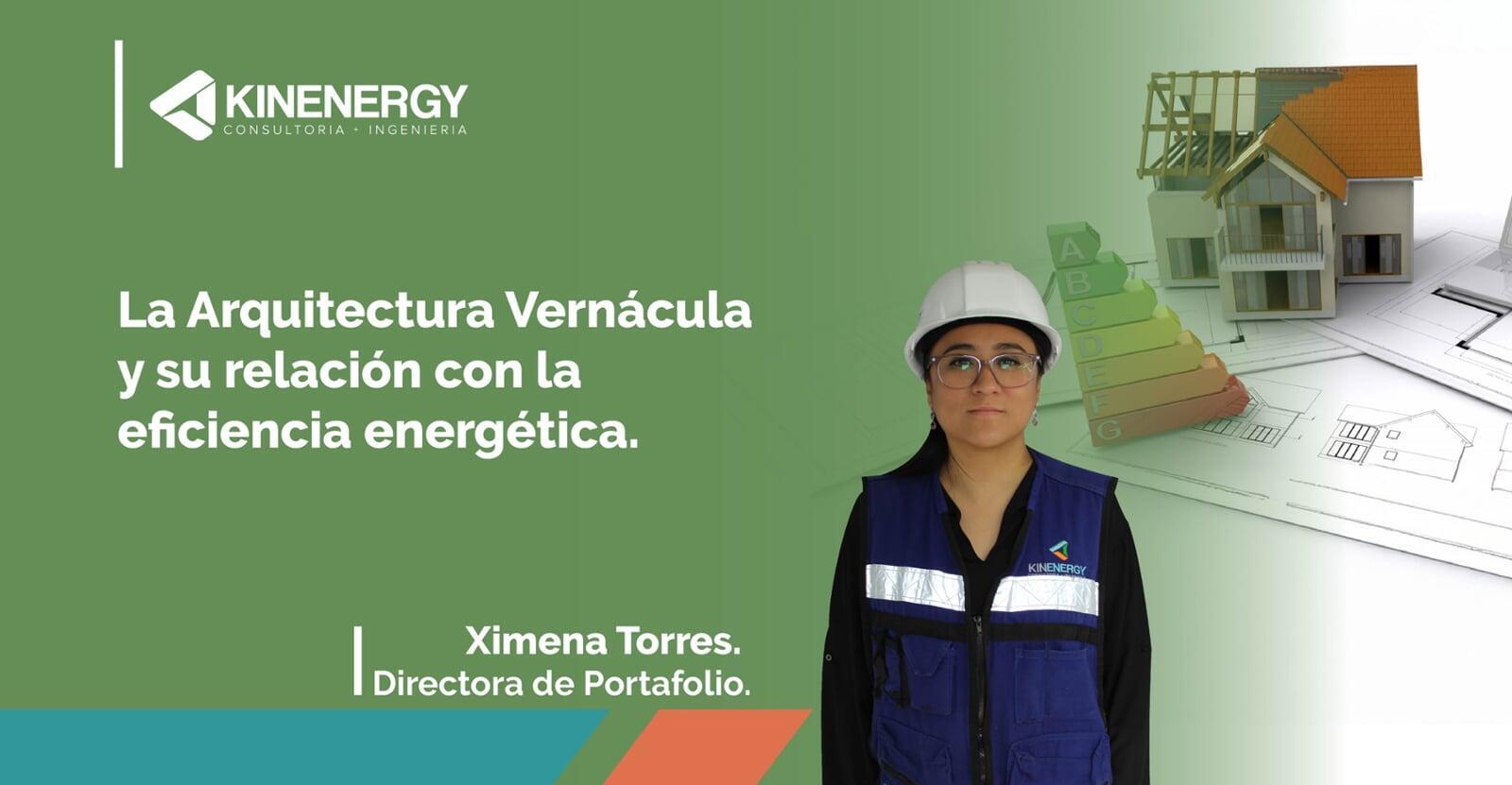 La Arquitectura Vernácula y su relación con la eficiencia energética